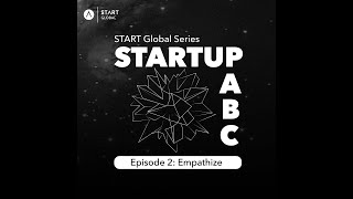 STARTup ABC Episode 2 I Design Thinking
