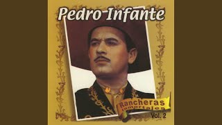 Video thumbnail of "Pedro Infante - La desentendida"