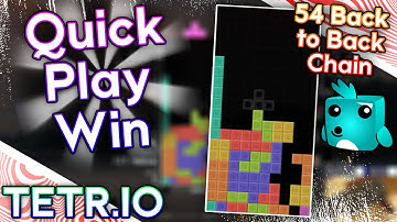 TETR.IO - 54 B2B Chain in Quick Play Win vs Vince_HD