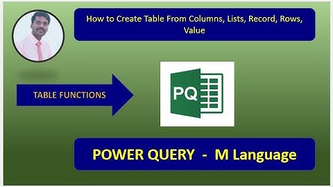Power Query | M Language | How to Create Table From Columns,Lists,Record,Rows,Value in Power Query