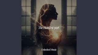 The hardest part (Radio Edit)