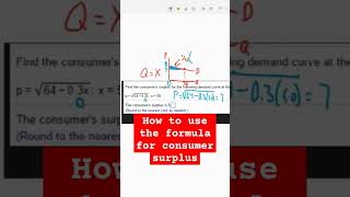 How to use the formula for consumer surplus #demandcurve