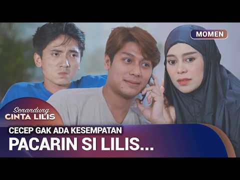 CECEP JUGA PENGEN JADI SUPER HERO BUAT LILIS | Momen Drama Senandung Cinta Lilis Eps 26 (3/3)