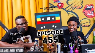 EPISODE 455 | DJ Maphorisa vs Thuli P , Bank Notes Error , Zim & Zambia , Prophet , Sol's Diet