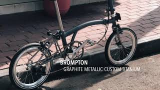 BROMPTON Graphite Metallic CUSTOM TITANIUM 2Speed