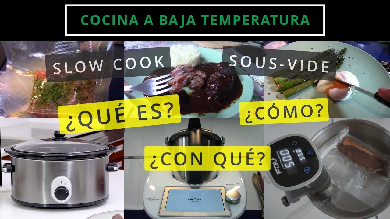 COOK AT LOW TEMPERATURE. What it is, how and with what it is done. 
