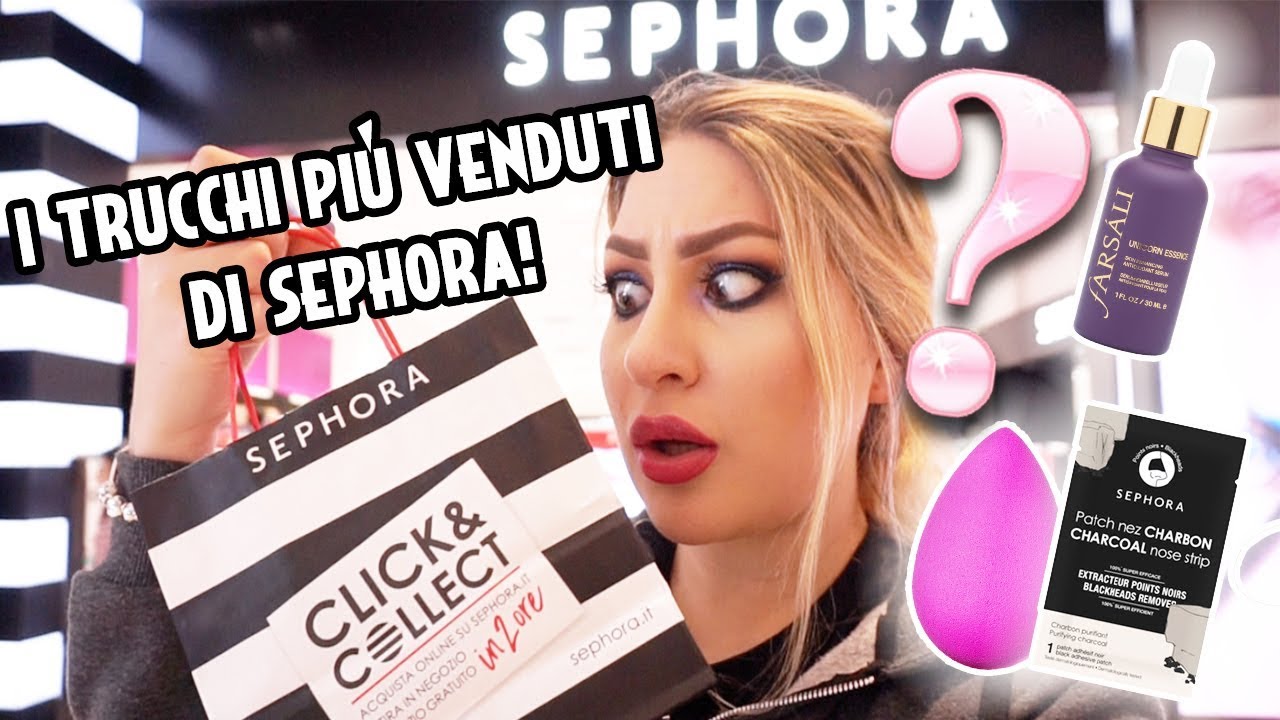 MI TRUCCO CON I PIÙ VENDUTI DI SEPHORA - YouTube