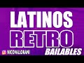LATINOS RETRO BAILABLES #1 - Nico Vallorani DJ