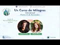 Un Curso de Milagros Universal: Jorge Lomar y Reyes Ollero