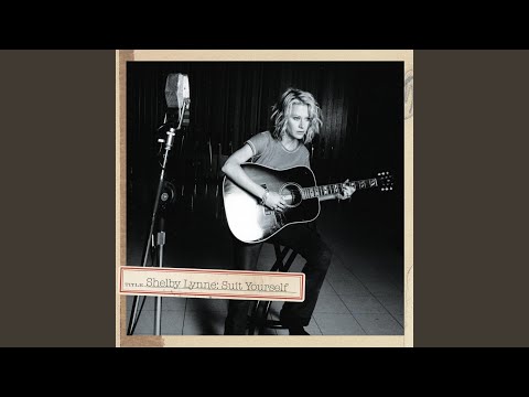 I Won't Die Alone - Shelby Lynne