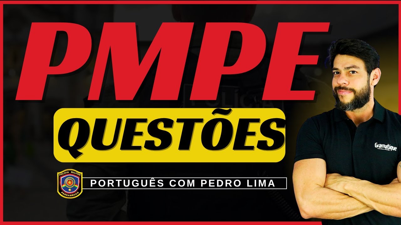 🚨PMPE | QUESTÕES COMENTADAS |  Português com Pedro Lima!