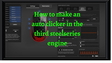 How to make an auto clicker in the SteelSeries Engine.