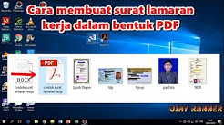 Cara membuat surat Lamaran dalam bentuk PDF , dan trik agar cepat dipanggil perusahaan ! - Durasi: 10.57. 