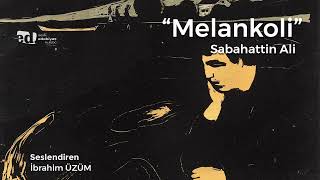 Melankoli Sabahattin Ali