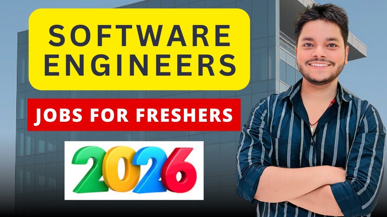 2026 Software Engineer Jobs | Freshers | Apply Now!