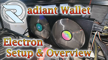 Radiant Electron Wallet setup and management