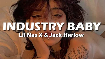 Lil Nas X - Industry Baby (ft. Jack Harlow) (Lyrics)