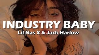 Lil Nas X - Industry Baby (ft. Jack Harlow) (Lyrics)