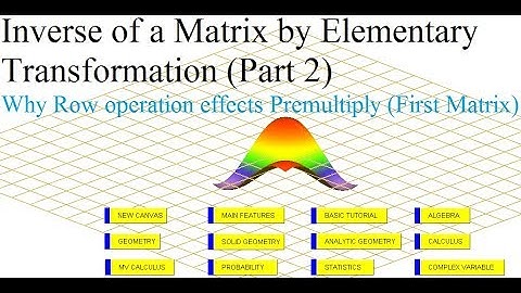 Inverse of a Matrix by Elementary Transformations/Operations (Part 2)