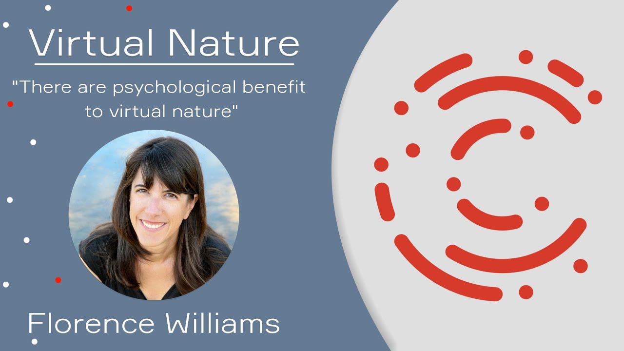 Virtual Nature - Florence Williams