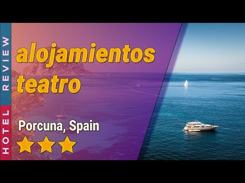 alojamientos teatro hotel review | Hotels in Porcuna | Spain Hotels