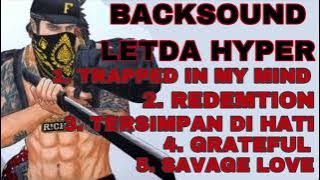 BACKSOUND LETDA HYPER ‼️KUMPULAN LAGU FREE FIRE