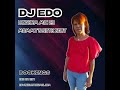 DJ Edo-Langarm MiX (Mommy's 50th Birthday MiX '23)