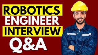 Top 25 Robotics Engineer Interview Questions and Answers