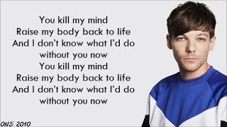 Louis Tomlinson - Kill My Mind (lyrics)