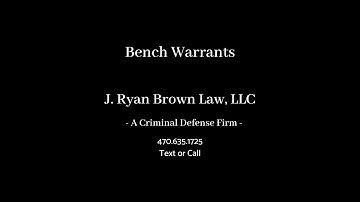 Bench Warrants