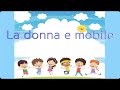 교과서음악 여자의 마음 원어 La Donna E Mobile