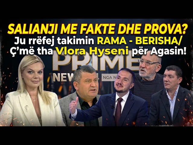 Salianji me fakte dhe prova: Ju rrëfej takimin Rama - Berisha/ Ç'më tha Vlora Hyseni për Agasin!