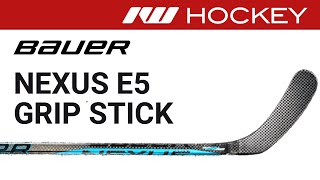 Bauer Nexus E5 Pro Stick Review