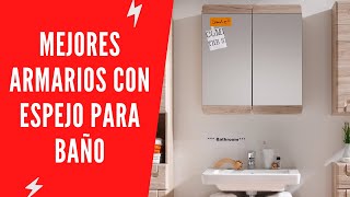 ✅ Mejores Armarios Con Espejo Para Baño 2022 - (Top 5)