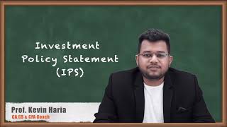 Investment Policy Statement (IPS)  Basics of Portfolio Planning and Construction
