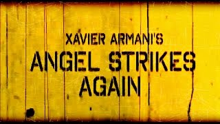 Angel Strikes Again (Ultimate Edition)