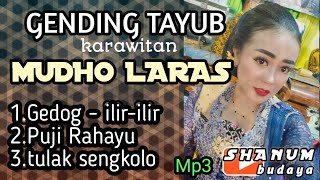 GEDOG - ILIR-ILIR - PUJI RAHAYU - TULAK SENGKOLO,  'MUDHO LARAS'#gendingjawa #gendinguntukhajatan