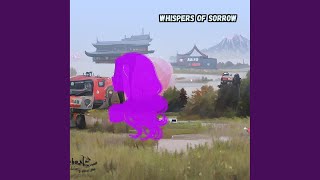 Whispers of Sorrow
