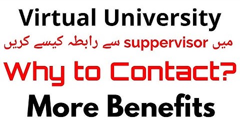 How to Contact Vu Supervisor and ask any Query | Virtual University Instructor Sy Rabta kaesy kren