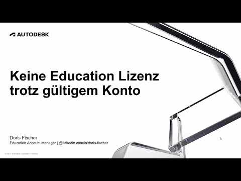 Keine Autodesk Education Lizenz trotz gültigem Konto