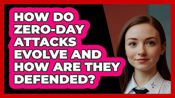 How Do Zero-day Attacks Evolve And How Are They Defended? - SecurityFirstCorp.com