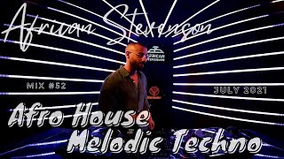 Afro House // Melodic Techno Best Mix 2021 by African Stevenson - DeadLine Radio #52