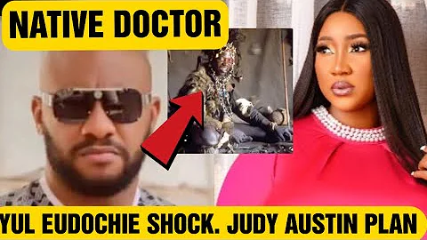 YUL EUDOCHIE SHOCKED AS JUDY AUSTIN COUSIN REVEAL SECRET WITH NATIVE DOCTER