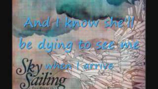 Video thumbnail of "Steady As She Goes - Sky Sailing. with lyrics"