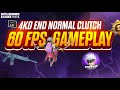 HOW TO LOG GAMEPLAY VIDEO  4KD END NORMAL CLUTCH 60 FPS GAMEPLAY VIDEO ON BGMI ✅️ PRO MAX GAMEPLAY