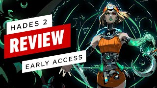 Hades 2 Early Access Review