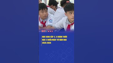 Học sinh cấp 2, 3 chính thức học 2 buổi/ngày từ năm học 2025-2026 | Truyền hình Hà Tĩnh