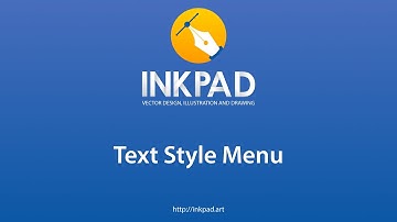 Inkpad Text Style Menu
