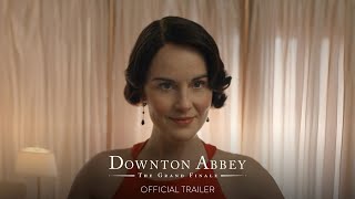 Celebrity DOWNTON ABBEY: THE GRAND FINALE | Official Trailer (Universal Pictures) - HD Profile