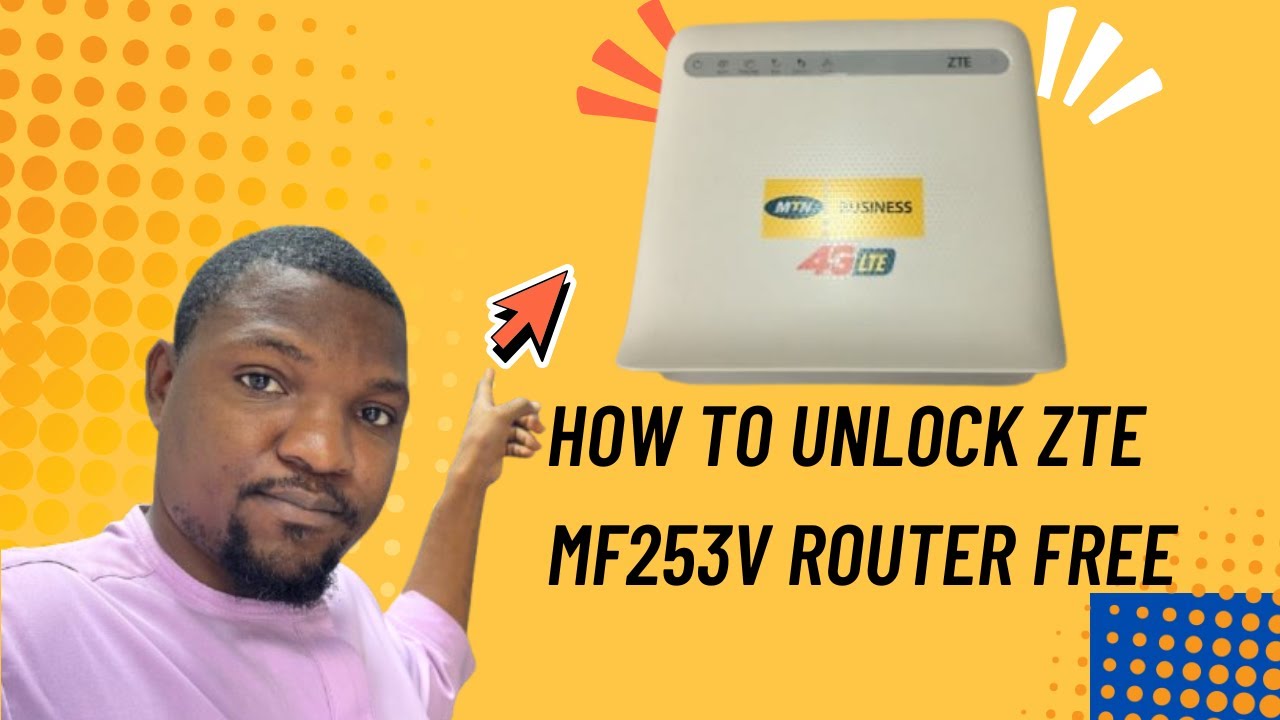 How to Unlock ZTE MF253V Router | Full Step-by-Step Guide (2025)